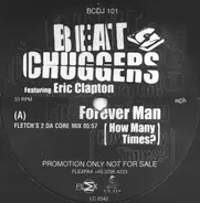 Beatchuggers - Forever Man (How Many Times?)
