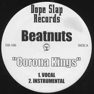 Beatnuts / Big L - Corona Kings / Them Games