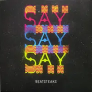 Beatsteaks - Saysaysay