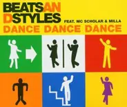 Beats and Styles, Mc Scholar, Milla - Dance Dance Dance