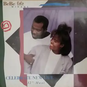 BeBe & CeCe Winans - Celebrate New Life