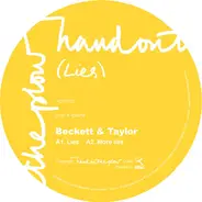 Beckett & Taylor / Spandex - (Lies)
