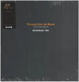 Bedhead - Transaction de Novo