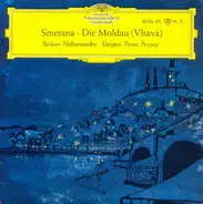Bedřich Smetana , Berliner Philharmoniker - Die Moldau (Vltava)
