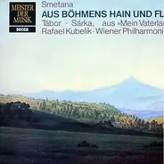 Smetana - Mein Vaterland - Zyklus Symphonischer Dichtungen Teil 2