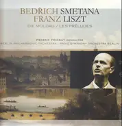 Smetana / Liszt - Die Moldau / Les Preludes