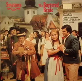Bedrich Smetana - The Bartered Bride