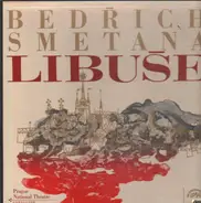 Bedřich Smetana - Libuše (Jaroslav Krombholc)