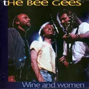 Bee Gees - Wine And Women