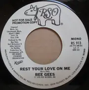 Bee Gees - Rest Your Love On Me