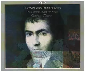 Ludwig Van Beethoven - The Chamber Music For Winds