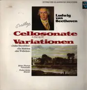 Beethoven - Cellosonate A-Dur Op. 69 / Variationen