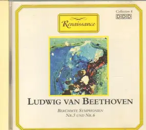 Ludwig Van Beethoven - Berühmte Symphonien Nr. 5 und Nr.6