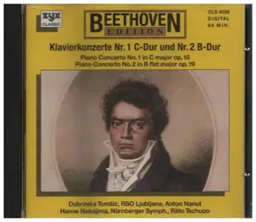 Ludwig Van Beethoven - Klavierkonzerte Nr. 1 C-Dur Und Nr. 2 B-Dur