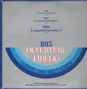 Ludwig Van Beethoven - Leonore Ouvertüren, Ouvertüre zu Fidelio