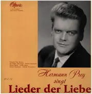 Beethoven / Schubert / Schumann / Brahms / Wolf / Grieg - Hermann Prey singt Lieder der Liebe