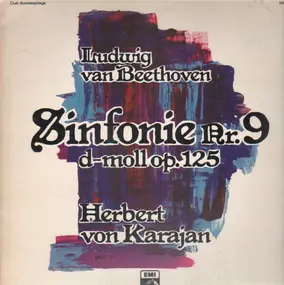 Ludwig Van Beethoven - Sinfonie Nr. 9 d-moll op. 125 (Karajan)