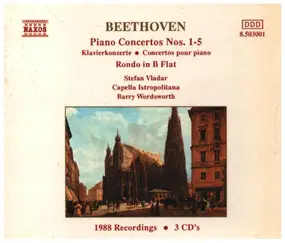 Ludwig Van Beethoven - Piano Concertos Nos. 1 - 5