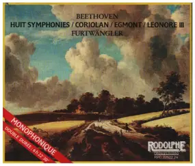 Ludwig Van Beethoven - Huit Symphonies / Overtures