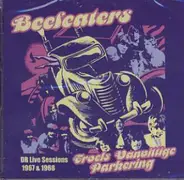 Beefeaters - DR Live Sessions 67 & 68