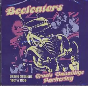 The Beefeaters - DR Live Sessions 67 & 68