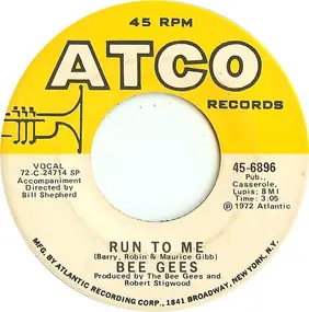 Bee Gees - Run To Me