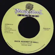 Beenie Man / Idonia - Back Against Di Wall / Prayer