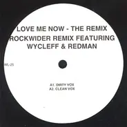 Beenie Man - Love Me Now (The Remix)