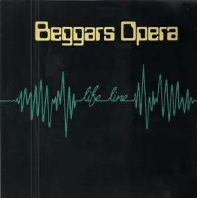 The Beggars Opera - Lifeline