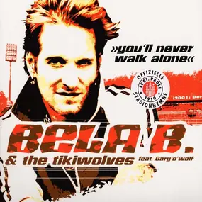 Bela B. - You'll Never Walk Alone