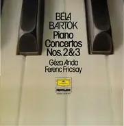 Bartók - Piano Concertos Nos. 2 & 3