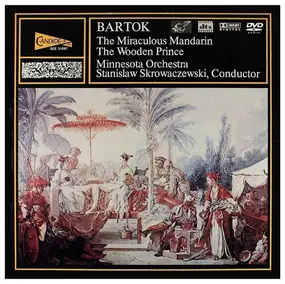 Béla Bartók - The Miraculous Mandarin / The Wooden Prince