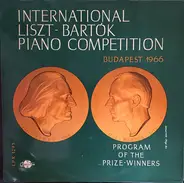 Bartók / Liszt - International Liszt - Bartók Piano Competition (Budapest 1966)