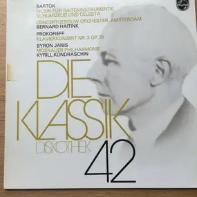 Béla Bartók - Musik Für Saiteninstrumente, Schlagzeug Und Celesta / Klavierkonzert Nr. 3 Op. 26