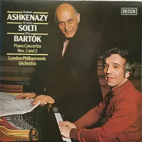 Béla Bartók - Piano Concertos Nos. 2 & 3
