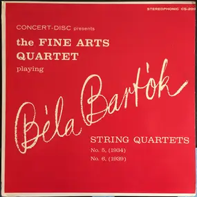 Béla Bartók - String Quartets No. 5, No. 6