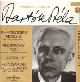 Béla Bartók - Rhapsodies Nos. 1.-2. / Rhapsody No. 1. / Contrasts