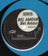 BEL AMOUR - Bel Amour (Edition 3)