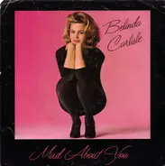 Belinda Carlisle - Mad About You