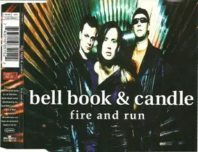 Bell Book & Candle - Fire And Run