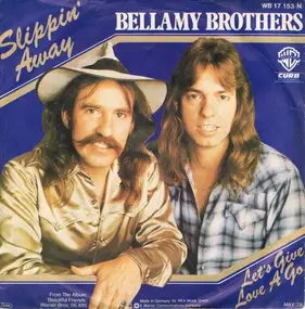 The Bellamy Brothers - Slippin' Away