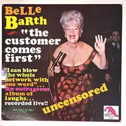 Belle Barth - The Customer Comes First