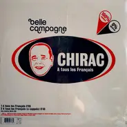 Belle Campagne - Chirac / Jospin