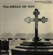 Bells Of Joy - The Bells Of Joy