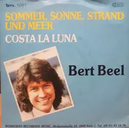 Bert Beel - Sommer, Sonne, Strand Und Meer / Costa La Luna