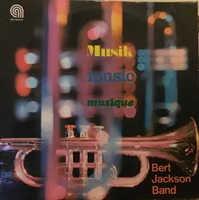 Bert Jackson Singers & Band , The Uwe Borns Singe - Musik Music Musique