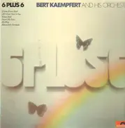 Bert Kaempfert & His Orchestra - 6 Plus 6