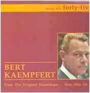 Bert Kaempfert - From The Original Mastertapes - Four Hits On 45