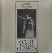 Berta Morena - Court Opera Classics