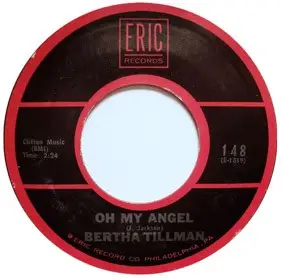 Bertha Tillman - Oh My Angel / Who's That Knocking